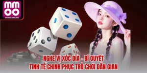Nghe Vị Xóc Đĩa – Bí Quyết Tinh Tế Chinh Phục Trò Chơi Dân Gian