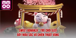 Sweet Bonanza – Trò Chơi Slot Đầy Màu Sắc và Chiến Thuật Vàng
